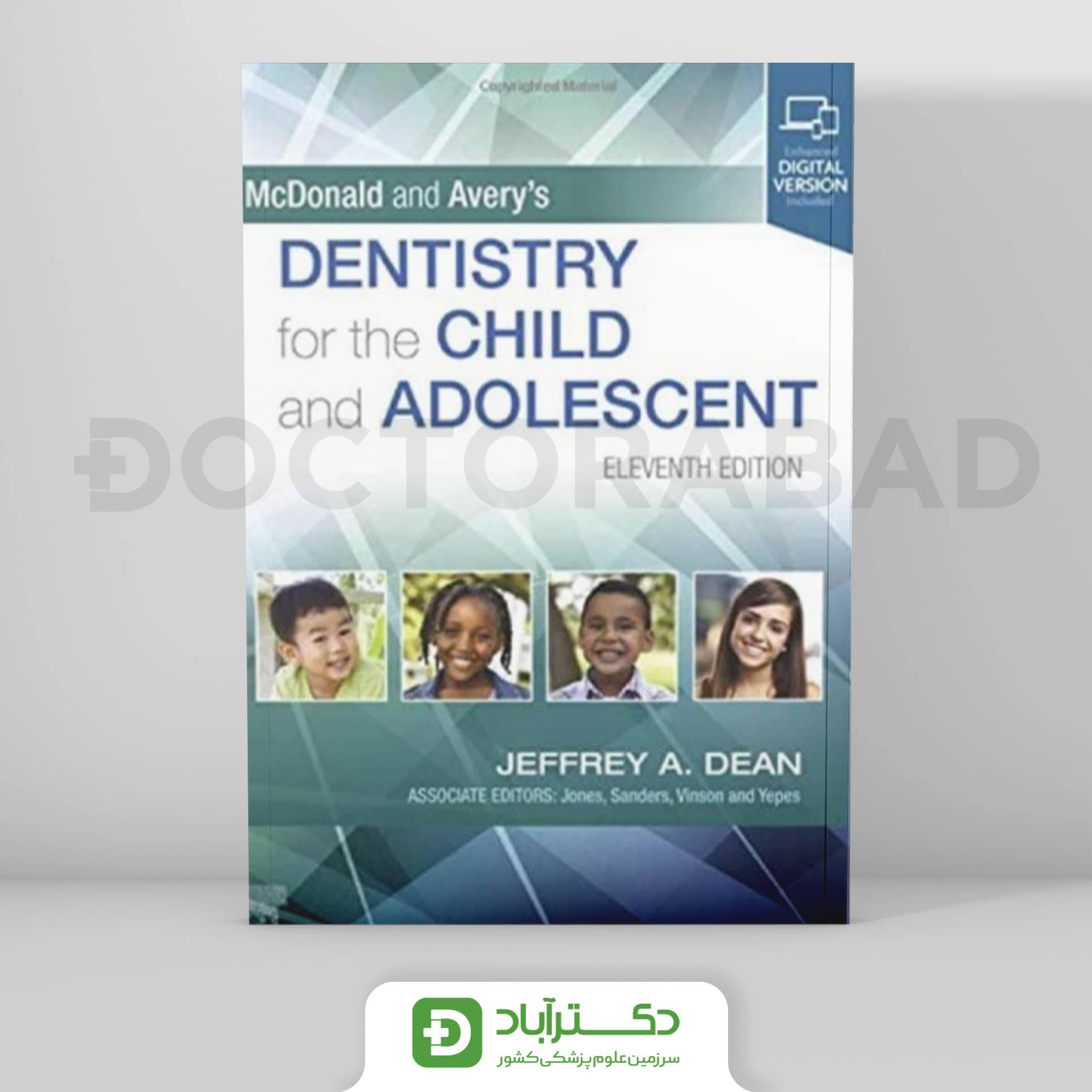 McDOnald and Averys DENTISTRY for the CHILD and ADOLESCENT 2022 (نشر رویان پژوه)