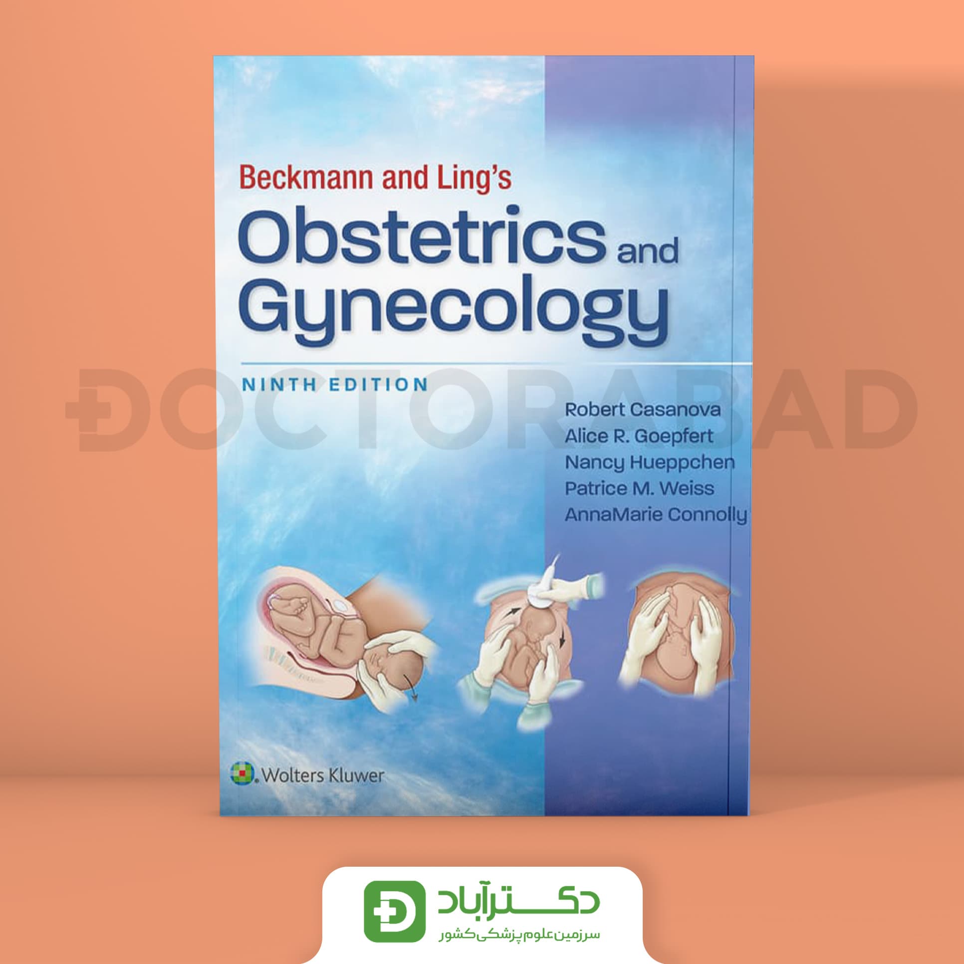 Beckmann and Ling’s Obstetrics and Gynecology 2024